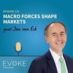 #133 - Jan van Eck: Macro Forces Shape Markets