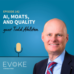 #142 - Todd Ahlsten: AI, Moats, and Quality