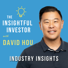 #46 – David Hou: Industry Insights