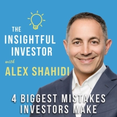 #47 – Alex Shahidi: 4 Biggest Mistakes Investors Make