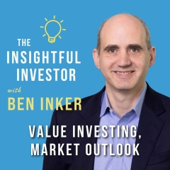 #48 – Ben Inker: Value Investing, Market Outlook