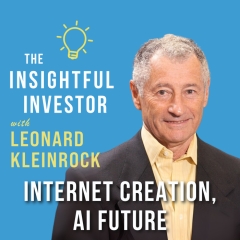 #78 – Leonard Kleinrock: Internet Creation, AI Future